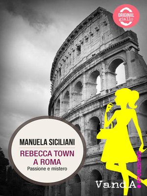 cover image of Rebecca Town a Roma